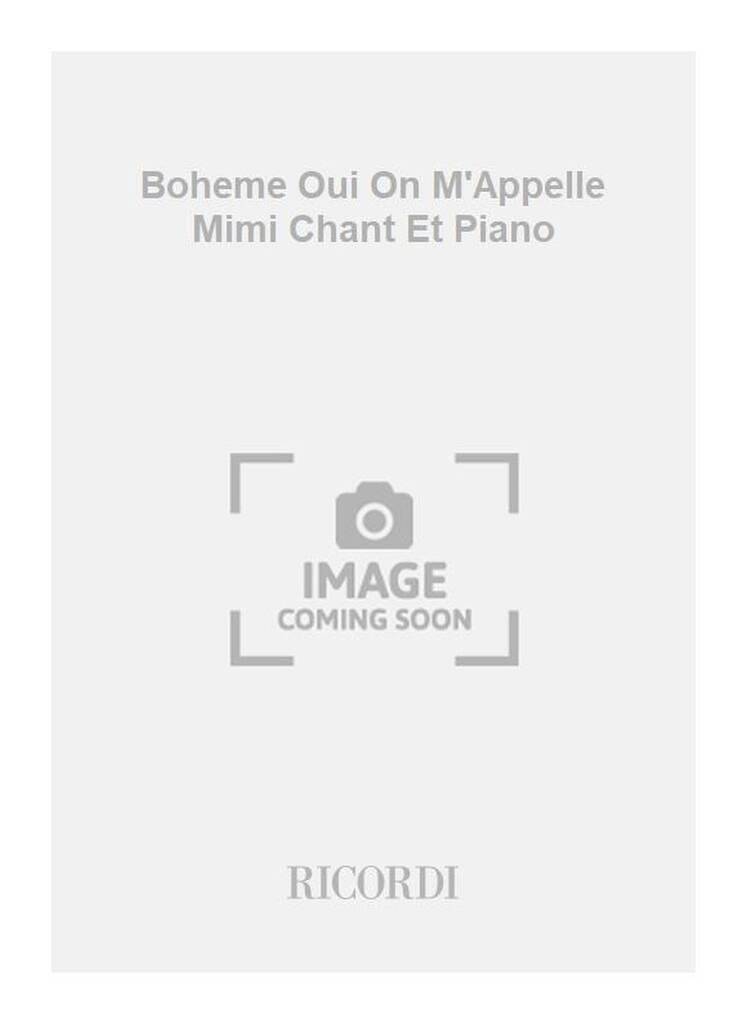 Boheme Oui On M'Appelle Mimi Chant Et Piano